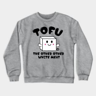 TOFU Crewneck Sweatshirt